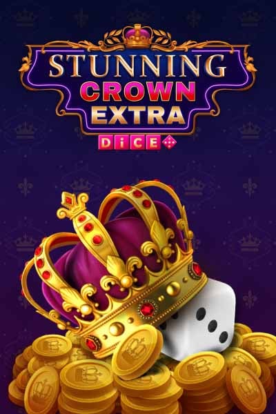Stunning Crown Extra Dice